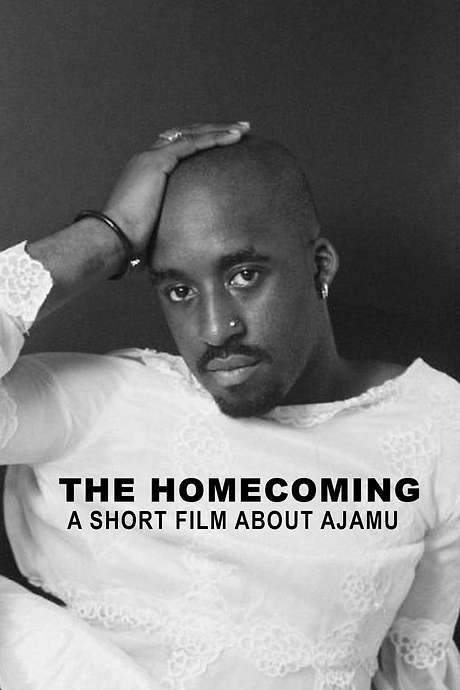 The Homecoming: A Short Film About Ajamu